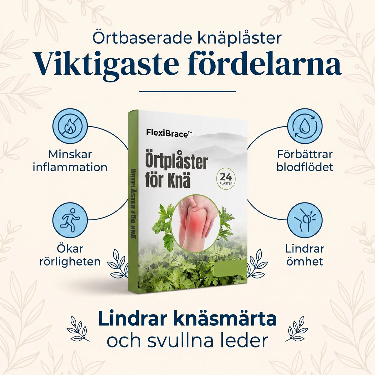 24 Naturliga knäsmärtlindrande plåster